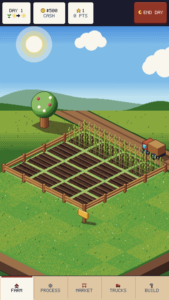 The phone layout on day one: a status bar showing day 1, 500 dollars cash and an End Day button above a small fenced farm with young wheat, and tabs for Farm, Process, Market, Trucks and Build along the bottom.